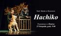 Spektakl pt. "Hachiko"